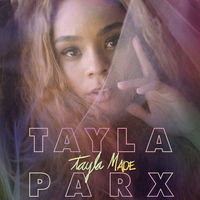 Thumbnail for the Tayla Parx - Tayla Made link, provided by host site