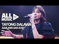 Thumbnail for the Julie Anne San Jose - Tayong Dalawa (MYX Live! Performance) link, provided by host site