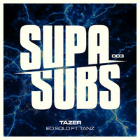 Thumbnail for the Ed Solo - Tazer link, provided by host site