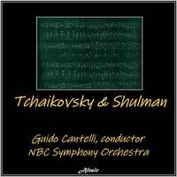 Thumbnail for the NBC Symphony Orchestra - Tchaikovsky & Shulman link, provided by host site