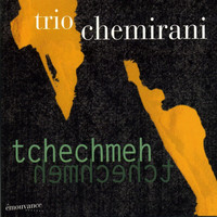 Thumbnail for the Trio Chemirani - Tchechmeh link, provided by host site