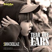 Thumbnail for the Shockillaz - Tear off Ears link, provided by host site