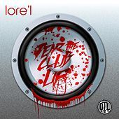 Thumbnail for the Lore'l - Tear the Club Up link, provided by host site