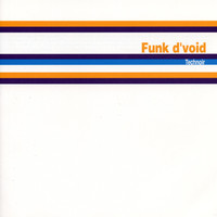 Thumbnail for the Funk D'void - Technoir link, provided by host site
