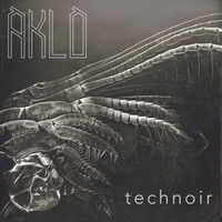 Thumbnail for the Aklo - Technoir link, provided by host site