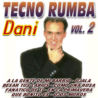 Thumbnail for the DANI - Tecno Rumba Vol. 2 link, provided by host site