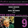 Thumbnail for the Ted Heath - Ted Heath and His Music, Vol. 9 link, provided by host site