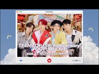 Thumbnail for the TEEN TOP - 💜🎉TEEN TOP 15th Anniversary🎉💜 link, provided by host site