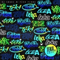 Thumbnail for the DJ Snake - Teka [Remixes Pt. 1] link, provided by host site