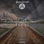 Thumbnail for the FNK - Tekno link, provided by host site