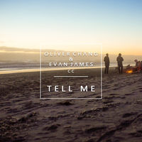 Thumbnail for the Oliver Chang - Tell Me link, provided by host site
