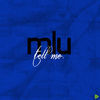 Thumbnail for the MLU - Tell Me link, provided by host site