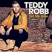 Thumbnail for the Teddy Robb - Tell Me How link, provided by host site
