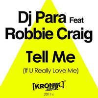 Thumbnail for the Robbie Craig - Tell Me (If You Really Love Me) link, provided by host site