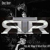 Thumbnail for the Doe Boy - Tell Me What U Want link, provided by host site