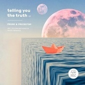 Thumbnail for the Prunk - Telling You The Truth link, provided by host site