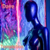 Thumbnail for the Dave - Temptation link, provided by host site