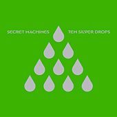 Thumbnail for the Secret Machines - Ten Silver Drops link, provided by host site