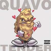 Thumbnail for the Quavo - Tender link, provided by host site