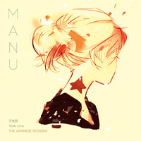 Thumbnail for the Manu - Tenki Ame (The Japanese Sessions) link, provided by host site