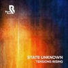 Thumbnail for the State Unknown - Tensions Rising link, provided by host site