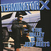 Thumbnail for the Terminator X - Terminator X & the Valley of the Jeep Beets link, provided by host site