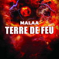 Thumbnail for the Malaa - Terre de feu link, provided by host site