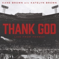 Thumbnail for the Kane Brown - Thank God (Live from Fenway) link, provided by host site