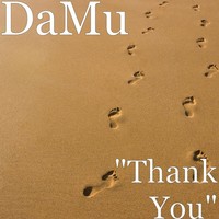 Thumbnail for the Damu - Thank You link, provided by host site