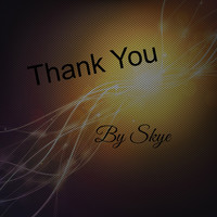 Thumbnail for the Skye - Thank You link, provided by host site