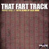 Thumbnail for the Perfect Cell - That Fart Track link, provided by host site
