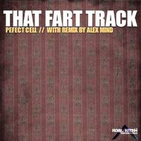 Thumbnail for the Perfect Cell - That Fart Track link, provided by host site