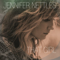 Thumbnail for the Jennifer Nettles - That Girl link, provided by host site