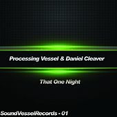Thumbnail for the Processing Vessel - That One Night link, provided by host site