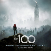 Thumbnail for the Tree Adams - The 100: Original Television Soundtrack - Season 3 link, provided by host site