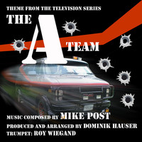 Thumbnail for the Dominik Hauser - The "A" Team - Theme from the Television Series (Mike Post) link, provided by host site