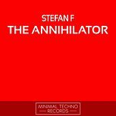 Thumbnail for the Stefan F. - The Annihilator link, provided by host site