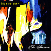 Thumbnail for the Blue October - The Answers link, provided by host site