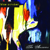 Thumbnail for the Blue October - The Answers link, provided by host site
