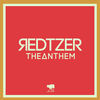 Thumbnail for the Redtzer - The Anthem (Remixes) link, provided by host site