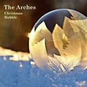 Thumbnail for the Arches - The Arches Christmas Bubble link, provided by host site