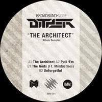 Thumbnail for the Dither - The Architect (Album Sampler) link, provided by host site
