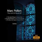 Thumbnail for the Marc Pollen - The Ark Of Noah link, provided by host site