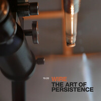 Thumbnail for the Wire - The Art Of Persistence link, provided by host site
