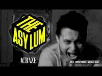 Thumbnail for the ACRAZE - THE ASYLUM #001 link, provided by host site