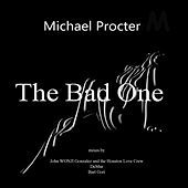 Thumbnail for the Michael Procter - The Bad One link, provided by host site