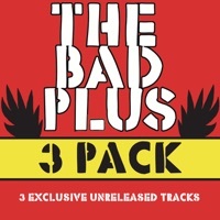 Thumbnail for the The Bad Plus - The Bad Plus 3 Pak link, provided by host site