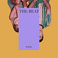 Thumbnail for the Fool - The Beat link, provided by host site