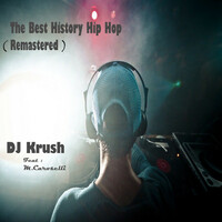 Thumbnail for the DJ Krush - The Best History Hip Hop (Remastered) link, provided by host site