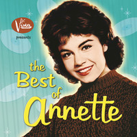 Thumbnail for the Annette Funicello - The Best of Annette link, provided by host site